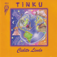 Tinku: Cielito Lindo