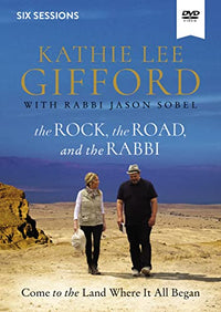 The Rock, The Road, And The Rabbi: Six Sessions Video Study