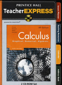 Prentice Hall Calculus: Graphical, Numerical, Algebraic: TeacherExpress AP