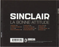 Sinclair: La Bonne Attitude 2-Disc Set w/ Bonus CD