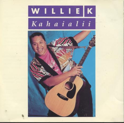 Willie K: Kahaialii w/ Front Artwork