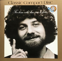 Keith Green: For Him Who Has Ears To Hear