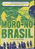 Moro No Brasil