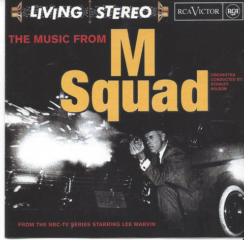 M Squad: The Music From The NBC TV Series