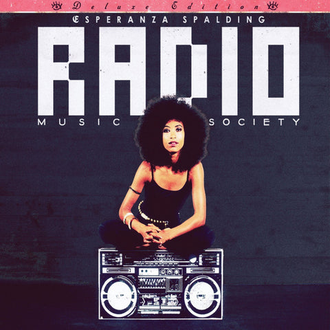 Esperanza Spalding: Radio Music Society Deluxe 2-Disc Set