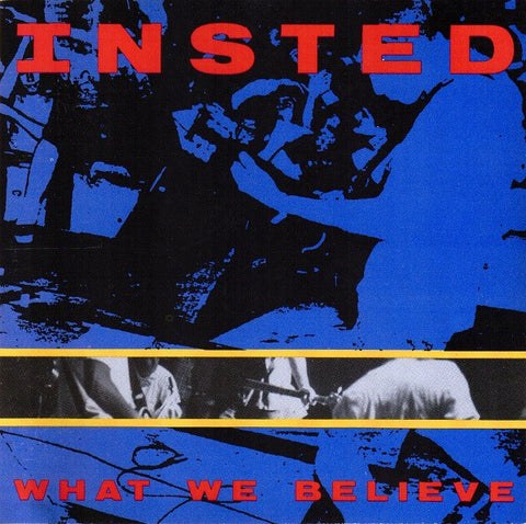 Insted: What We Believe