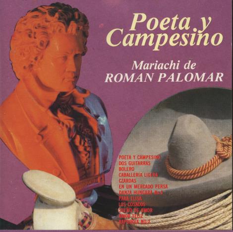 Roman Palomar: Poeta Y Campesino: Mariachi De