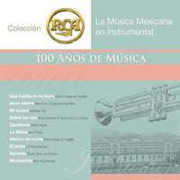 La Musica Mexicana En Instrumental: 100 Anos De Musica 2-Disc Set