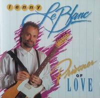 Lenny LeBlanc: Prisoner Of Love