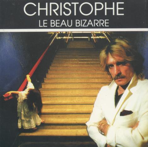 Christophe: Le Beau Bizarre