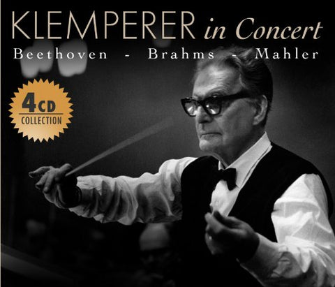 Klemperer In Concert: Beethoven - Brahms - Mahler 4-Disc Set