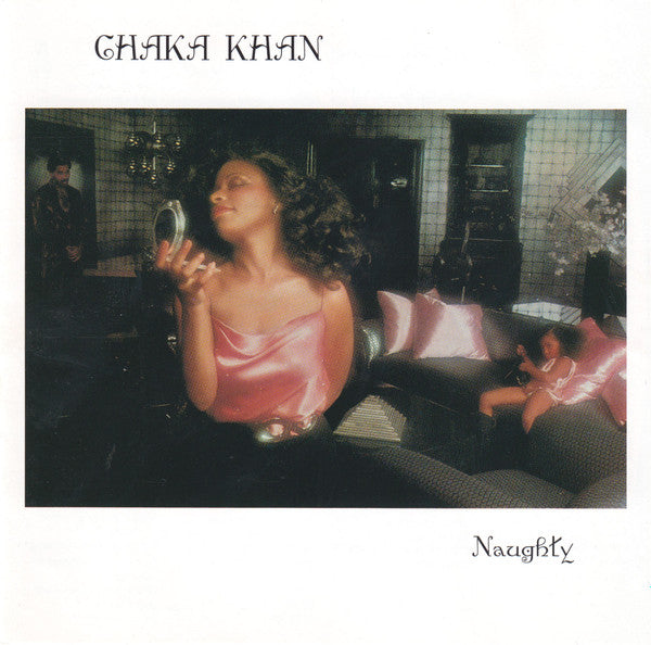 Chaka Khan: Naughty