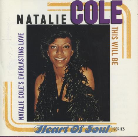 Natalie Cole: This Will Be: Natalie Cole's Everlasting Love