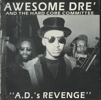 Awesome Dre And Hardcore Committee: A.D.'s Revenge