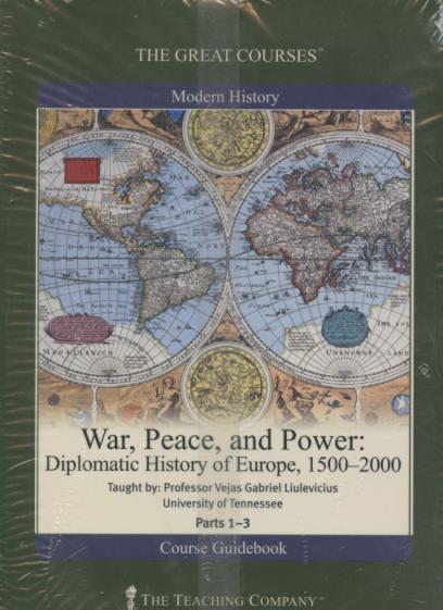 The Great Courses: War, Peace, And Power: Diplomatic History Of Europe, 1500-2000 18-Disc Set w/ Coursebook