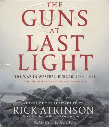 The Guns At Last Light: The War In Western Europe, 1944-1945 Unabridged 9-Disc Set