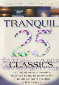 25 Tranquil Classics