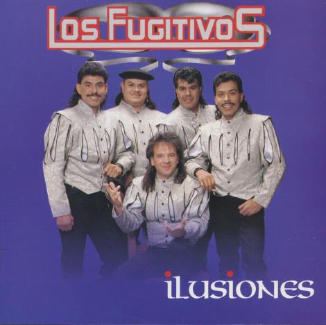 Los Fugitivos: Ilusiones