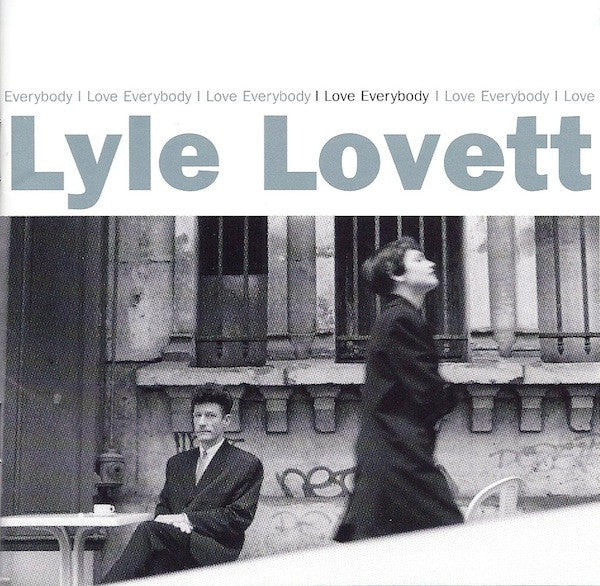 Lyle Lovett: I Love Everybody