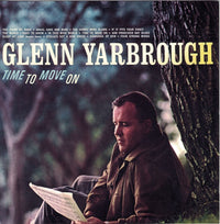 Glenn Yarbrough: Time To Move On