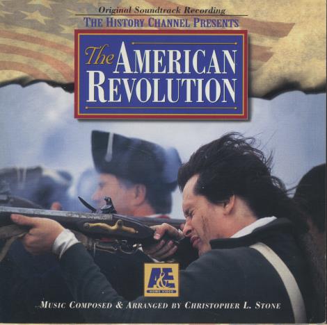 The American Revolution: Original Soundtrack Recording