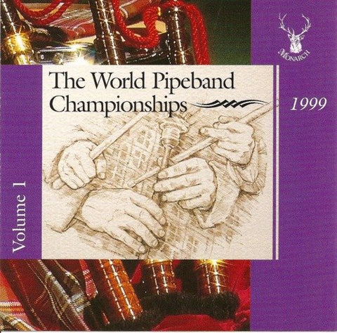 The World Pipe Championship 1999 Volume 1