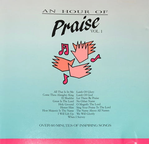 An Hour Of Praise Vol. 1