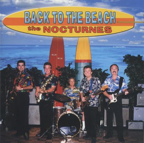 The Nocturnes: Back To The Beach