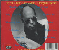 Little Isidore & The Inquisitors: No One Gets Hurt