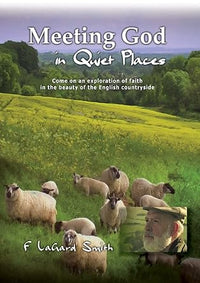 Meeting God In Quiet Places