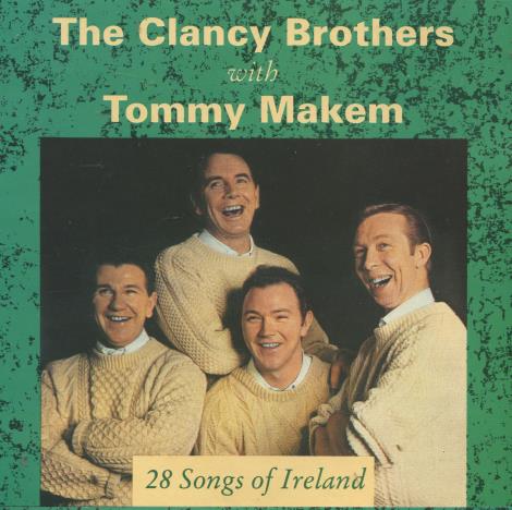 The Clancy Brothers With Tommy Makem: 28 Songs Of Ireland