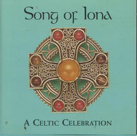 Song Of Iona: A Celtic Celebration