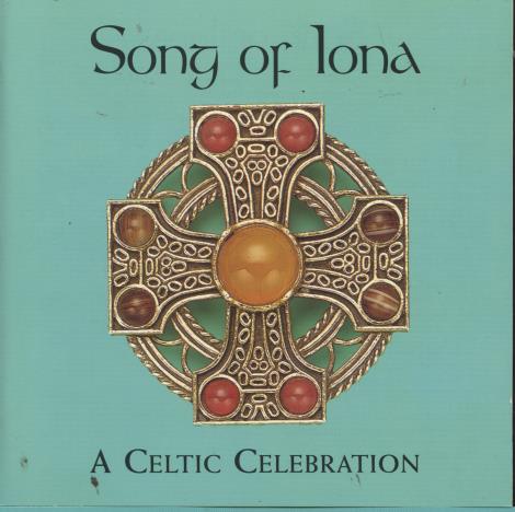 Song Of Iona: A Celtic Celebration