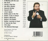 Brendan Grace: Good Grace Its Brendan!