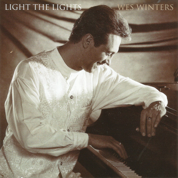 Wes Winters: Light The Lights