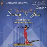 The Roots Of Swing N' Jive: Jersey Bounce / Swingin' The Blues 2-Disc Set