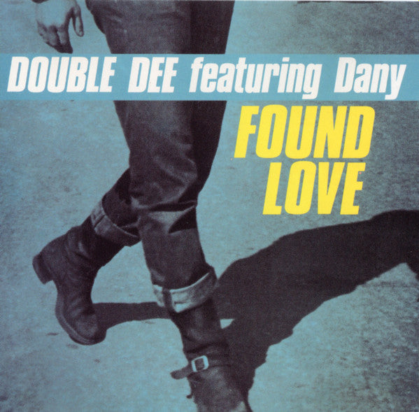 Double Dee Featuring Dany: Found Love Promo