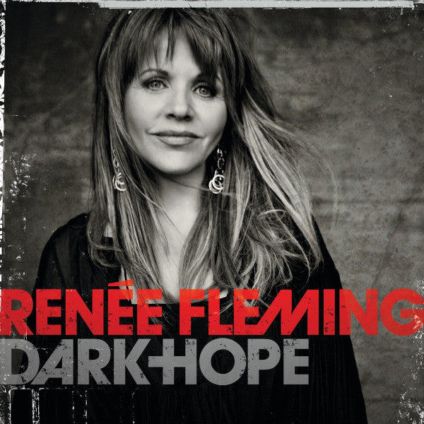 Renee Fleming: Dark Hope