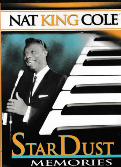 Nat King Cole: Stardust Memories