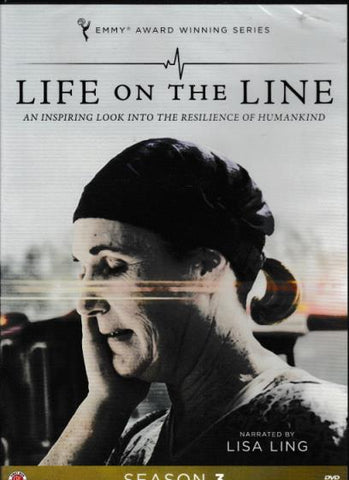 Life On The Line: Season 3