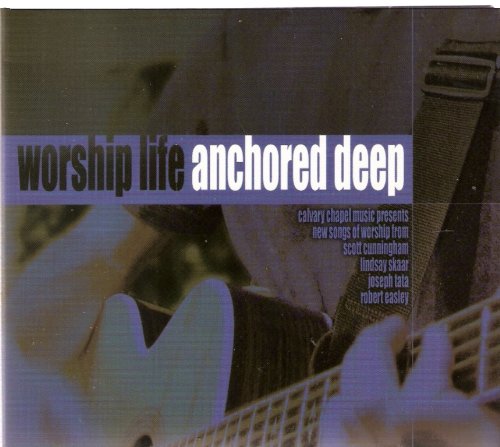 Worship Life: Anchored Deep w/ No Inner Booklet