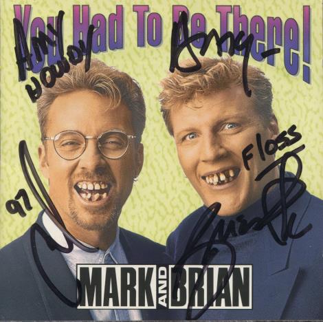 Mark And Brian: You Had To Be There! Signed 2-Disc Set