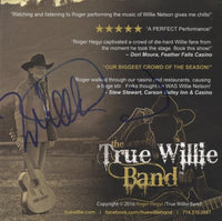 Roger Hegyi: The True Willie Band Signed