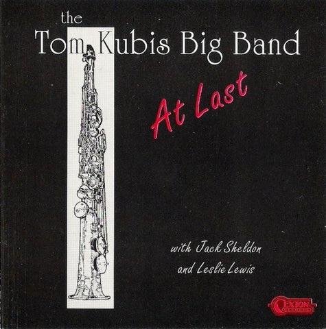 The Tom Kubis Big Band: At Last