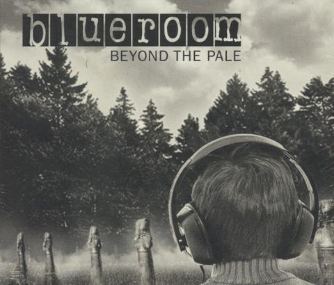 Blueroom: Beyond The Pale