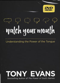 Watch Your Mouth: Understanding The Power Of The Tongue