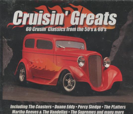 Cruisin’ Greats: 60 Cruisin' Classics From The 50's & 60's 3-Disc Set