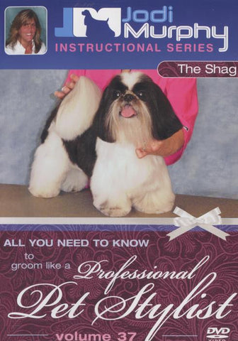 Professional Pet Stylist: The Shag Vol. 37