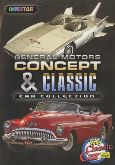 My Classic Car: General Motors: Concept & Classic Car Collection