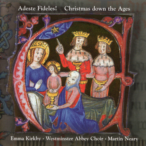 Adeste Fideles! Christmas Down The Ages